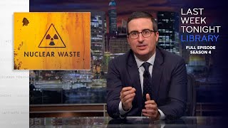 S4 E22: Nuclear Waste, Steve Bannon & Charlottesville: Last Week Tonight with John Oliver