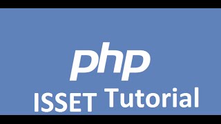 Php Tutorial - Isset