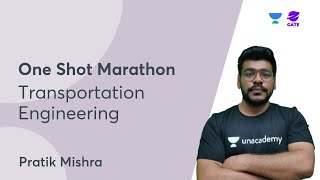 Revise Transportation Engineering  | One Shot Marathon  |  Pratik Mishra