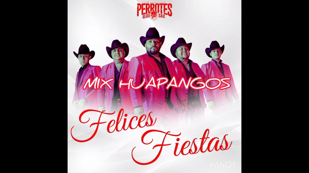 PERROTES DEL REGIOSAX MIX HUAPANGOS 2022 - YouTube