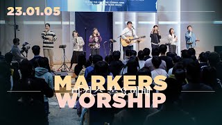 January 5th, 2023 | Markers Worship (Official) [ENG/SUB]