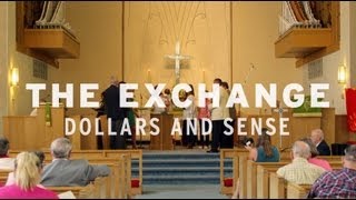 The Exchange: Dollars and Sense