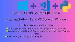 How to Install Python & VS Code on Windows | Ep 0 - Python Crash Course 👻| Start Coding in 2025