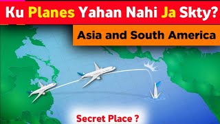 Secret Revealed | Why Planes Don't Fly Over These Locations | Such Speaks