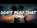 Bruce Springsteen - Don't Play That Song (Lyrics)