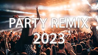Party Mix 2023 🔥 Mashups And Remixes Of Popular Songs 🔥 Dj Remix Club Music Dance Mix 2023