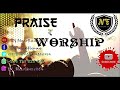 PRAISE AND WORSHIP GOSPEL MUSIC MIX 2020-DJ NEWFLAME254