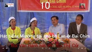 10   Hat tiếng Mường nhà bà Lan:  Bùi Văn Hành hát với Bùi Thi Cử