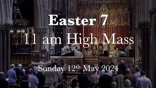 High Mass for the Seventh Sunday of Easter