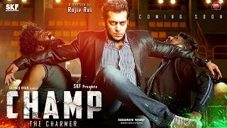 Champ : The Charmer Official Trailer Story | Salman Khan, Alia Bhatt, Katrina Kaif | Tiger 3 KBKJ