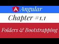 Angular folders & Bootstrap Process