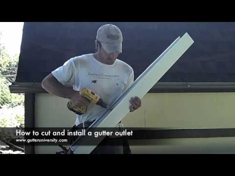 How to cut and install a gutter outlet How to cut and install a gutter outlet