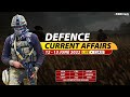 12 - 13 June 2022 Defence Updates | Defence Current Affairs For NDA CDS AFCAT SSB Interview