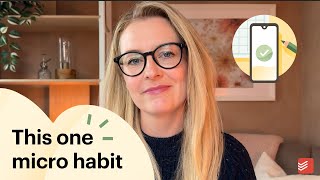 One Tiny Habit That Could Change Your Life