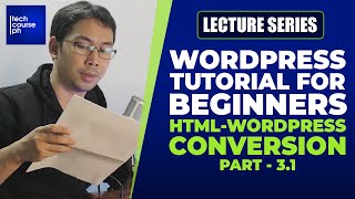 HTML to WORDPRESS (Part 3.1) | WordPress Tutorial