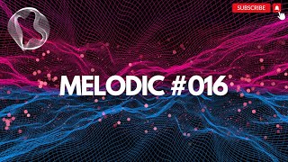 Melodic Techno \u0026 Progressive House Mix | Melodic #016 | Kevin Bovett