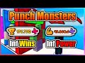 [🥊OP] Punch Monsters Script - Infinite Wins / Powers