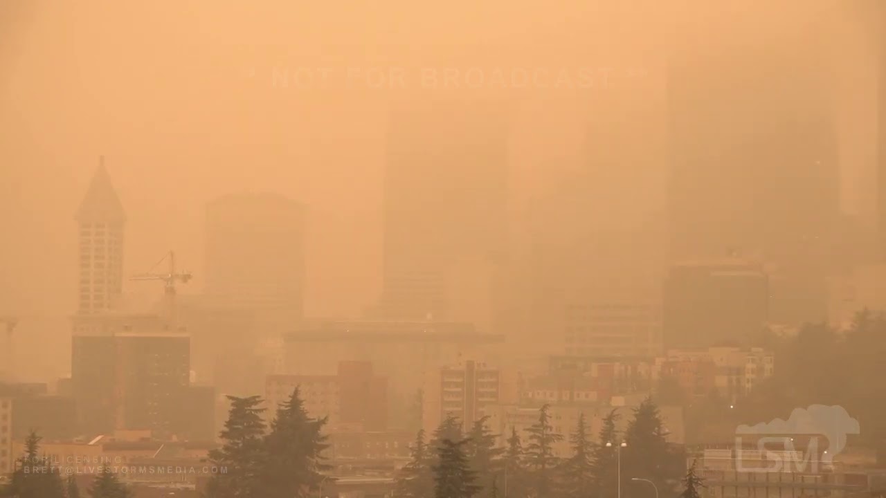 09-12-2020 Seattle, WA - Wildfire Smoke - Major City With Worst Air ...