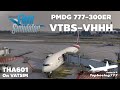 Flight Simulator 2020 PMDG Boeing 777-300ER THA601 Bangkok (Suvarnabhumi) - Hong Kong on VATSIM