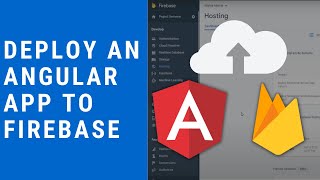 Deploy an Angular App to Firebase Hosting