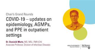 COVID19 Updates on epidemiology, AGMPs and PPE in outpatient settings