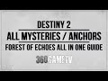 All Mysteries / Ascendant Anchors Locations - Forest of Echoes Secret Triumphs Guide - All in One