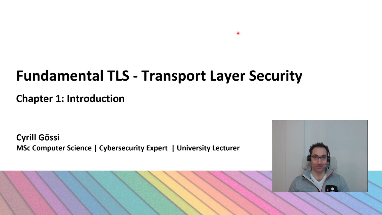 Tls Essentials 1 Introduction And Content Of Course Youtube