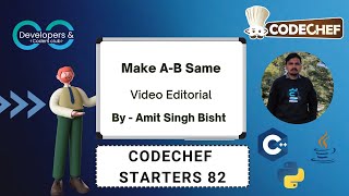 Make A-B Same | Starters 82 | Codechef | DCC NIT-A