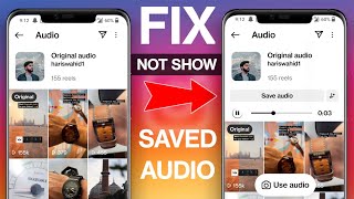 FIX Instagram Saved Audio Not Showing | How to Saved Audio Instagram Not working 2024