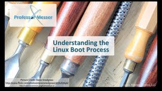 Understanding the Linux Boot Process - CompTIA Linux+, LPIC-1