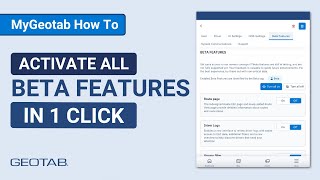 How to Toggle Beta Features in myGeotab’s Feedback Hub |  2025 Update