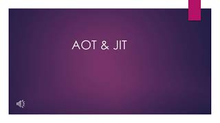ANGULAR AOT JIT DETAILED EXPLANATION