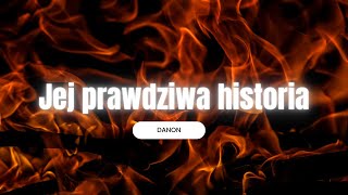 DaNON - Prawdziwa Historia (BEATA I JEJ HISTORIA )