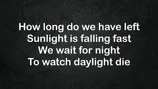 Daniel Murphy \u0026 more - Daylight die (Lyrics)