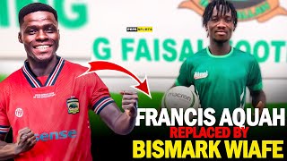 FINAL DECISION 🔥 ASANTE KOTOKO 🇦🇹 LEFT BACK POSITION FRANCIS AQUAH TO BE REPLACED BY BISMARK WIAFE❓