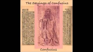 THE SAYINGS OF CONFUCIUS - Full AudioBook