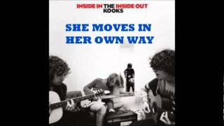 She moves in her own way - The Kooks