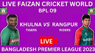 🔴LIVE: Khulna Tigers vs Rangpur Riders | KT vs RR | BPL 9 | 9th Match | LIVE Scores & Commentary