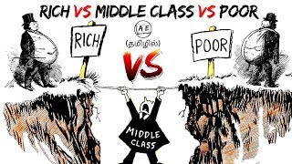 HOW TO BECOME RICH FAST| RICH VS MIDDLE CLASS VS POOR |MILLIONAIRE FASTLANE TAMIL |almost everything