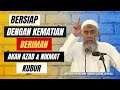 BERSIAP DENGAN KEMATIAN & BERIMAN AKAN AZAB & NIKMAT KUBUR. Ustadz Yazid bin Abdul Qadir Jawas