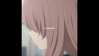 「We haven’t talked in a while」Silent Voice「AMV/EDIT」