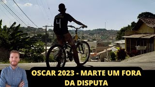 Marte Um fora da disputa pelo Oscar de melhor filme internacional: análise da shortlist