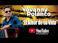 yovanny polanco el amor de su vida audio oficial