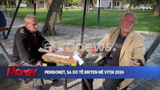 Pensionet, sa do rriten në vitin 2024 | Money