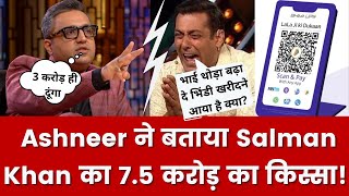 Ashneer recalls not able to afford Salman's Rs 7.5 crore fee, told ‘Aap bhindi kharidne aye ho kya?’