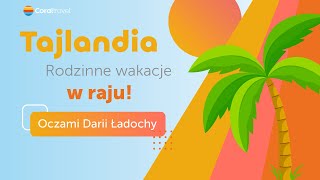 Tajlandia? To zdecydowanie rodzinny raj!