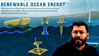 Ocean Energy...… Detailed Explanation by #narasimhasir