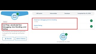Cert Prep: JavaScript Dev: Debugging, Error Handling, and Testing | Salesforce