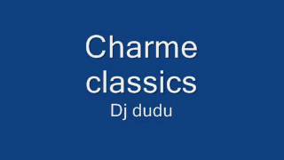 charme classics 5 dj dudu