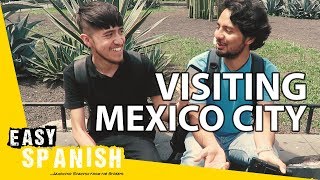 Visiting Mexico City - Easy Spanish 61
